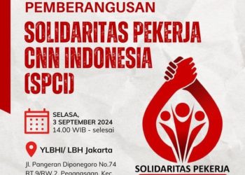 Solidaritas Pekerja CNN Indonesia Banyak Dukungan: Desak Hentikan Upaya Union Busting